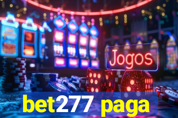 bet277 paga